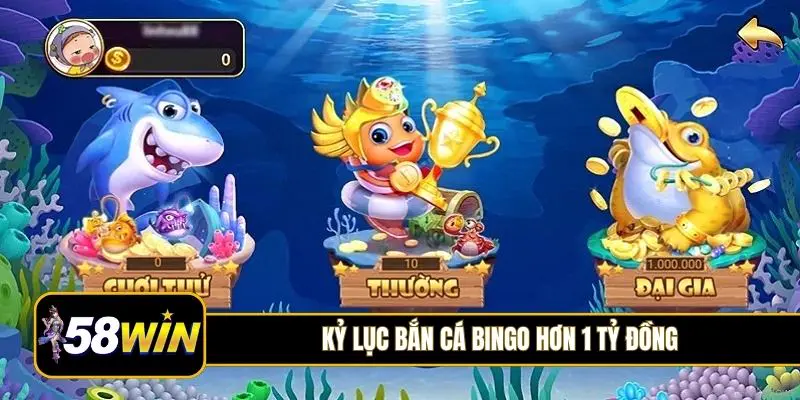 Kỷ lục bắn cá Bingo hơn 1 tỷ đồng
