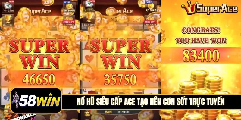 Nổ hũ siêu cấp ACE tạo nên cơn sốt trực tuyến
