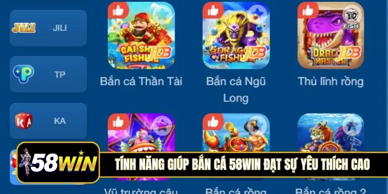 Tính năng giúp bắn cá 58Win đạt sự yêu thích cao